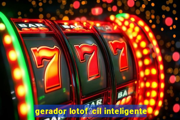 gerador lotof谩cil inteligente